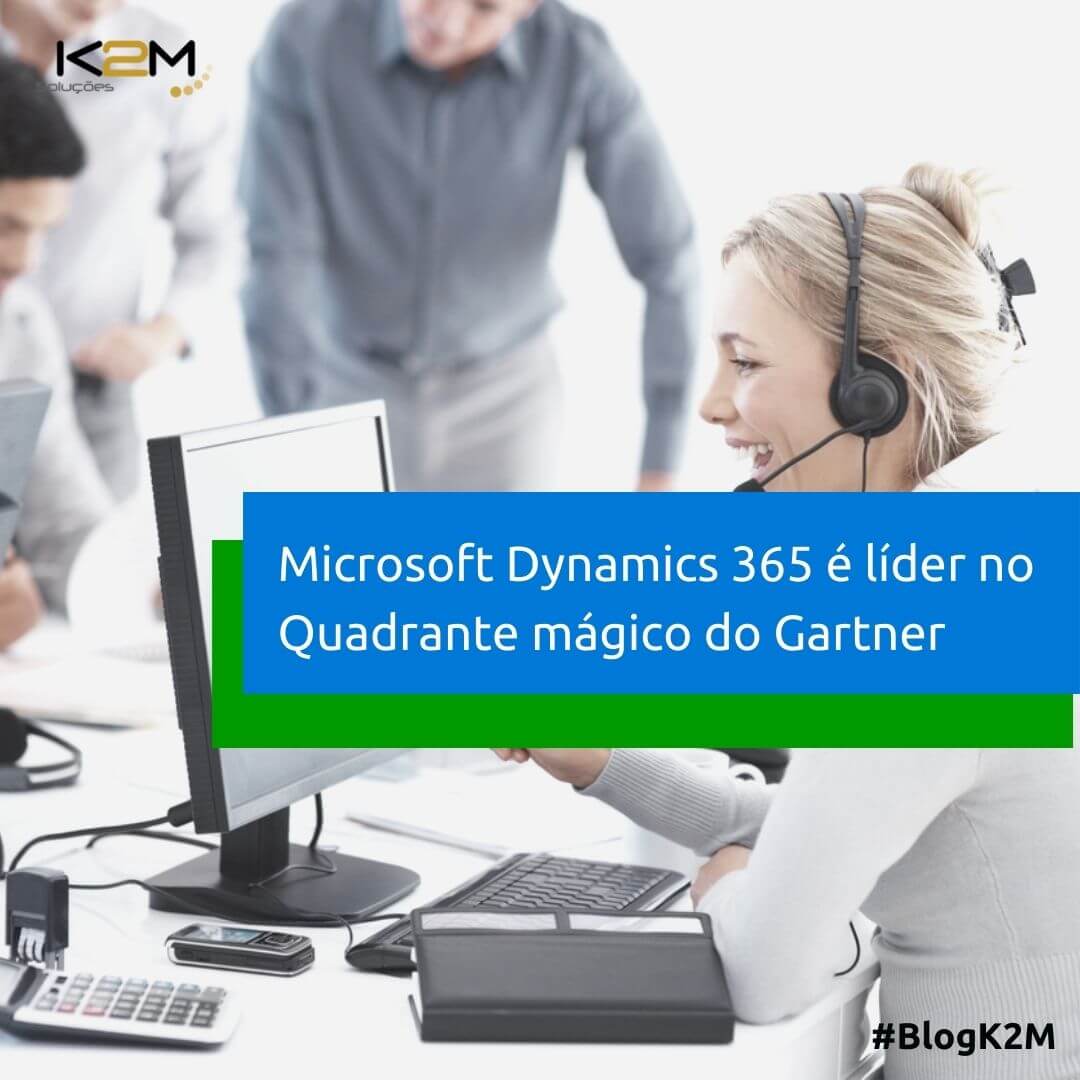 Miniatura da postagem 'Microsoft Dynamics 365 é líder no Quadrante mágico do Gartner' do Blog da K2M Soluções.